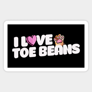 I love toe beans Magnet